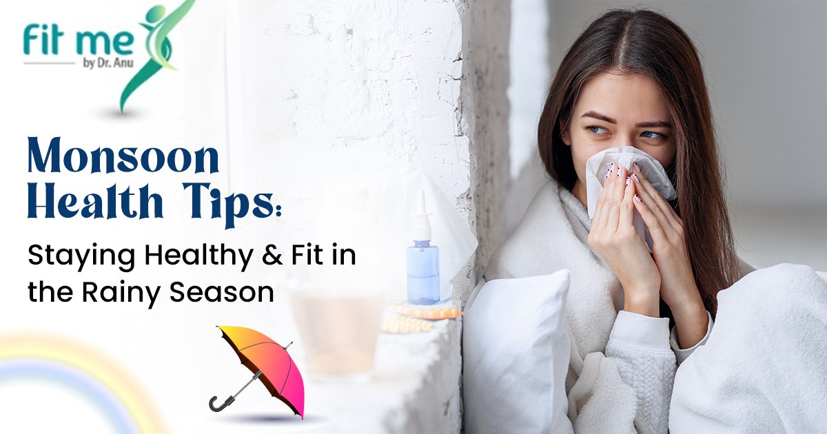 Monsoon Health Tips