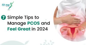 Tips to Manage PCOS