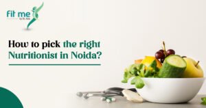 Top Nutritionist in Noida